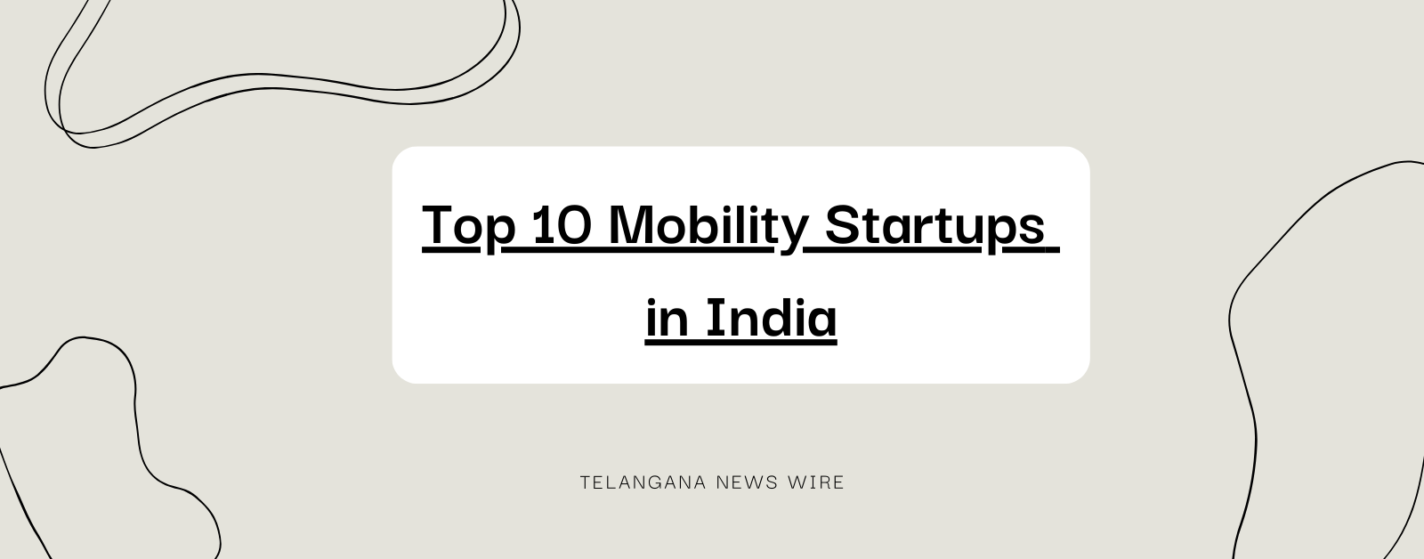 Top 10 Mobility Startups in India