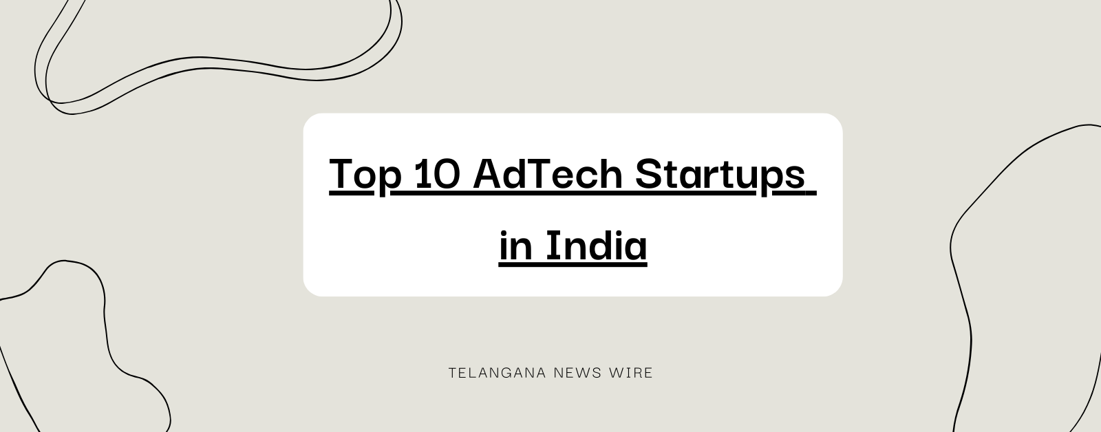 Top 10 AdTech Startups in India