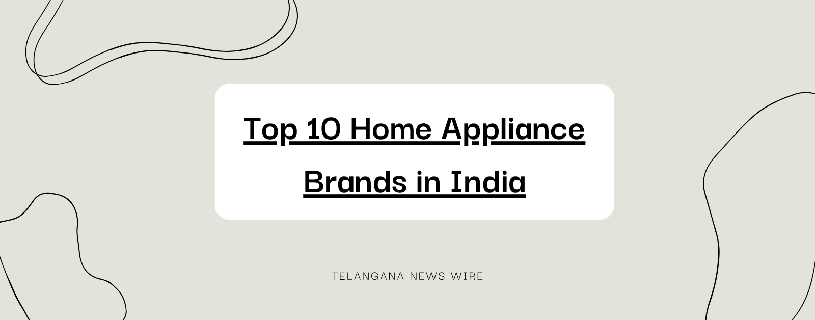 Top 10 Home Appliance Brands in India