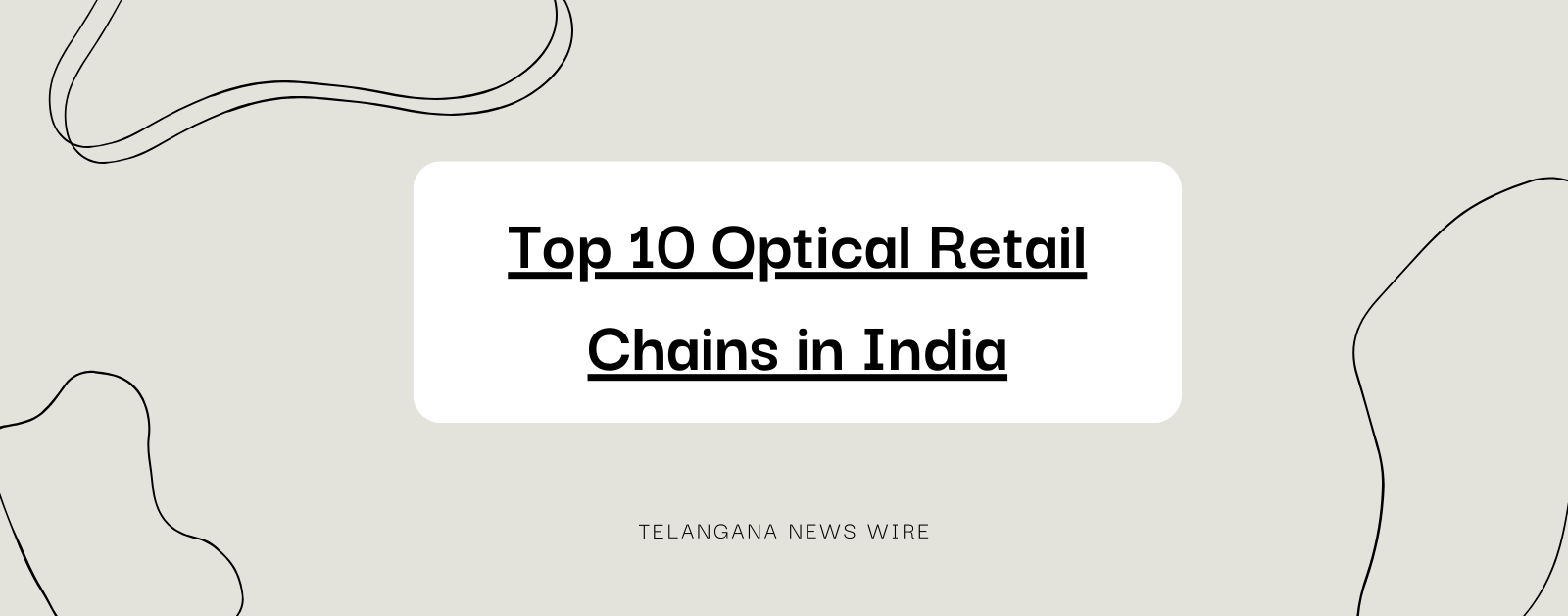 Top 10 Optical Retail Chains in India