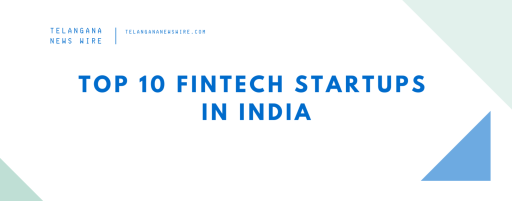 Top 10 Fintech Startups in India