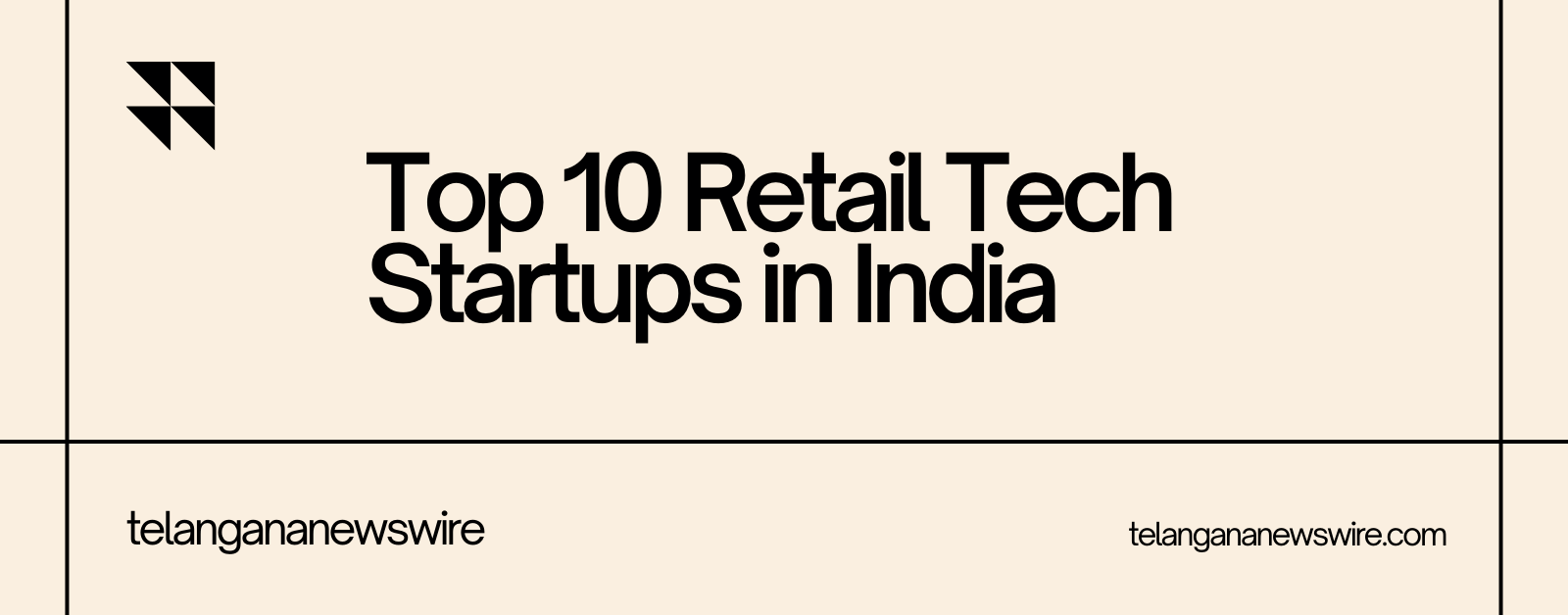Top 10 Retail Tech Startups in India