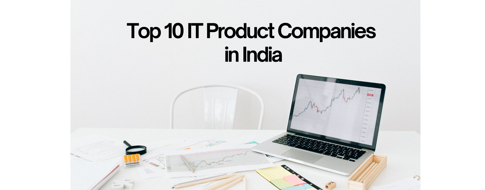 Top 10 IT Product Companies in India