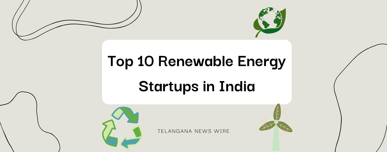 Top 10 Renewable Energy Startups in India