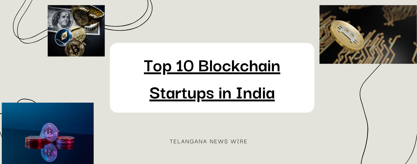 Top 10 Blockchain Startups in India