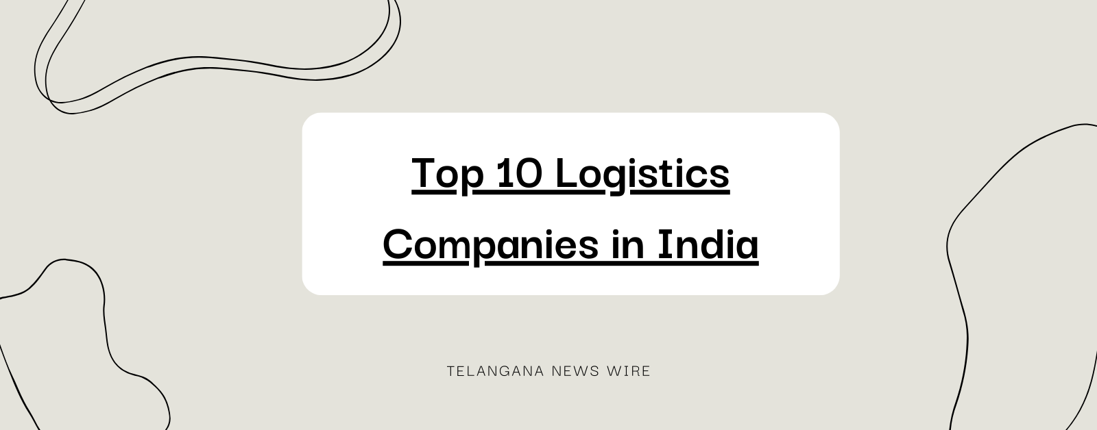 Top 10 Logistics Companies in India